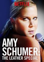 Watch Amy Schumer: The Leather Special (TV Special 2017) Freemovieswatch