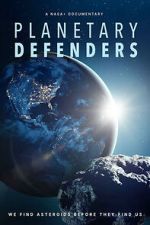 Watch Planetary Defenders Freemovieswatch