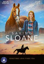 Watch Saving Sloane Freemovieswatch