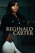 Watch Reginald Carter Freemovieswatch