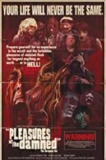 Watch Pleasures of the Damned Freemovieswatch