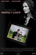 Watch Perfect Child Freemovieswatch
