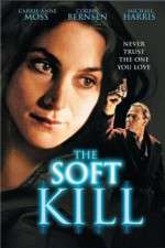 Watch The Soft Kill Freemovieswatch