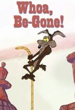 Watch Whoa, Be-Gone! (Short 1958) Freemovieswatch