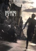 Watch BreakingPoint (Short 2016) Freemovieswatch