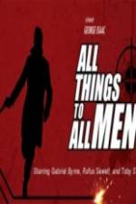 Watch All Things to All Men Freemovieswatch