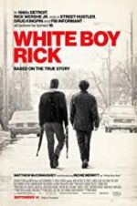 Watch White Boy Rick Freemovieswatch