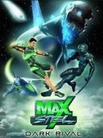 Watch Max Steel: Dark Rival Freemovieswatch