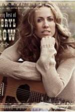 Watch The Very Best of Sheryl Crow The Videos Freemovieswatch