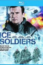 Watch Ice Soldiers Freemovieswatch