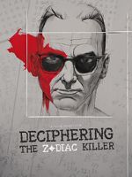 Watch Deciphering the Zodiac Killer Freemovieswatch