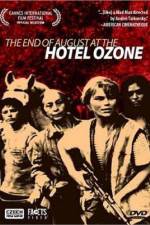 Watch Konec srpna v Hotelu Ozon Freemovieswatch