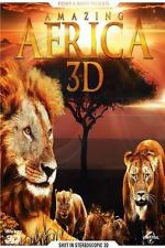Watch Amazing Africa 3D Freemovieswatch