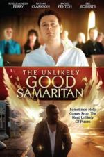Watch The Unlikely Good Samaritan Freemovieswatch