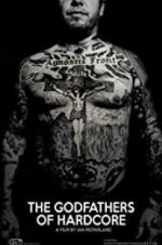 Watch The Godfathers of Hardcore Freemovieswatch