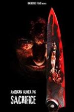 Watch American Guinea Pig: Sacrifice Freemovieswatch