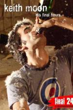 Watch Keith Moon: His Final Hours Freemovieswatch
