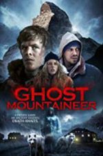 Watch Ghost Mountaineer Freemovieswatch