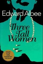 Watch Three Tall Women Freemovieswatch