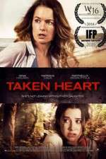 Watch Taken Heart Freemovieswatch