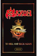 Watch Saxon To Hell And Back Again Freemovieswatch