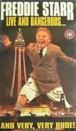 Watch Freddie Starr Live and Dangerous ....and very, very, rude Freemovieswatch