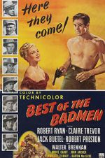 Watch Best of the Badmen Freemovieswatch