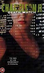 Watch Chameleon II: Death Match Freemovieswatch