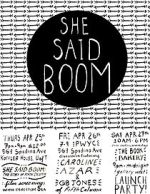 Watch She Said Boom: The Story of Fifth Column Freemovieswatch