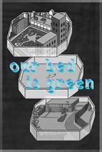 Watch Our Bed Is Green (Short 2021) Freemovieswatch