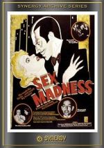 Watch Sex Madness Freemovieswatch