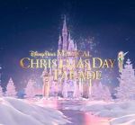 Watch Disney Parks Magical Christmas Day Parade (TV Special 2021) Freemovieswatch