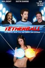 Watch Tetherball: The Movie Freemovieswatch
