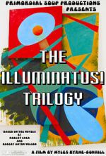 Watch The Illuminatus! Trilogy Freemovieswatch
