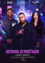 Watch Betrayal at First Hand Freemovieswatch