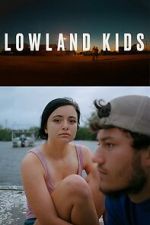 Watch Lowland Kids Freemovieswatch