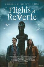 Watch Flights of Reverie Freemovieswatch