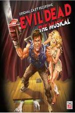 Watch Evil Dead - The Musical Freemovieswatch