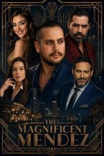 Watch The Magnificent Mendez Freemovieswatch