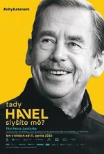 Watch Havel Speaking, Can You Hear Me? Freemovieswatch