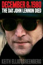 Watch The Day John Lennon Died Freemovieswatch