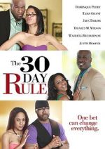 Watch The 30 Day Rule Freemovieswatch