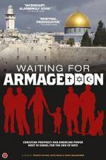 Watch Waiting for Armageddon Freemovieswatch