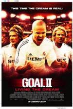 Watch Goal II: Living the Dream Freemovieswatch