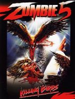 Watch Zombie 5: Killing Birds Freemovieswatch