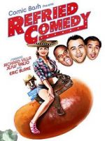 Watch Refried Comedy Freemovieswatch
