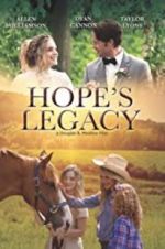 Watch Hope\'s Legacy Freemovieswatch