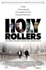 Watch Holy Rollers Freemovieswatch