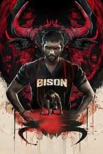 Watch Bison Kaalamaadan Freemovieswatch