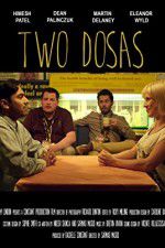 Watch Two Dosas Freemovieswatch